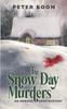 Книга The Snow Day Murders : 2