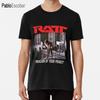 Tell The World T Shirt Ratt Riot Sister Twisted Skid Quiet Row Band Male Cotton Tshirt Fashion Men Teeshirt 4xl 5xl