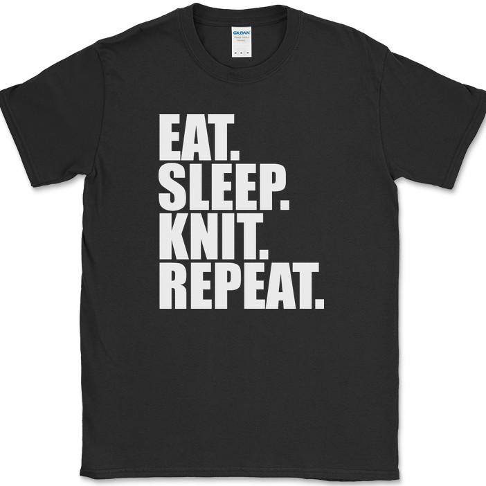 Eat Sleep Knit Repeat Knitting T-Shirt Yarn Hobby Stitch Craft Gift Tee
