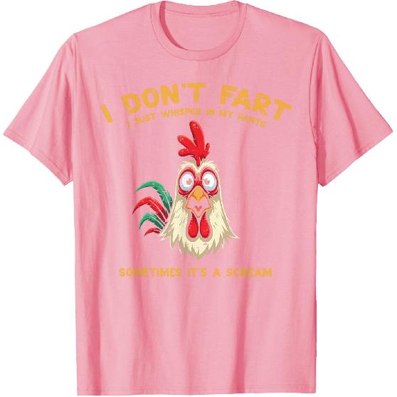 Inappropriate I Dont Fart Whisper Pants Funny Meme Men Women T-Shirt
