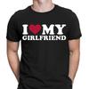 I Love My Girlfriend Boyfriend Gift Slogan Funny Love Mens T-Shirts Tee Top  NED