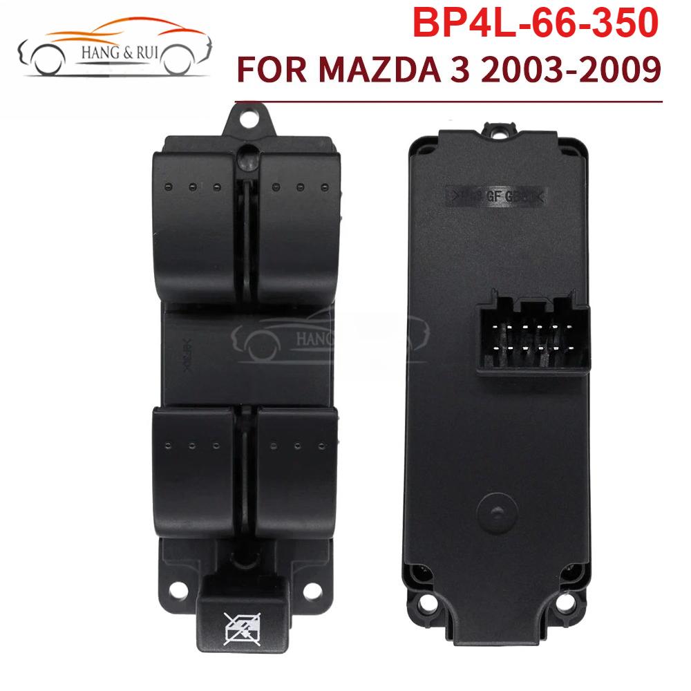 For Mazda 3 Mazda3 2003 2004 2005 2006 2007 2008 2009 Electric Window Control Switch Button Spare Parts B32H-66-370 BP4L-66-350