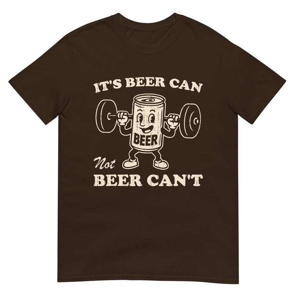 Funny Its Beer Can Not Beer Cant Retro Party Drinking TShirt