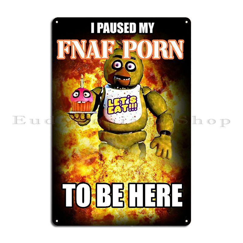Я поставил на паузу свое порно по FNaF, чтобы быть здесь Металлическая табличка Постер Кино Ретро Декор для стен Декор для стен Настраиваемая жестяная табличка Постер