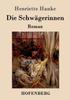 Книга Die Schwagerinnen : Roman