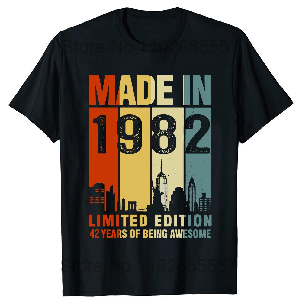 Funny Made In 1982 Limited Edition 42 Years Of Being Awesome T Shirts Summer Cotton Streetwear Birthday Gifts Tshirt Unisex