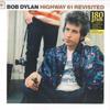 LP Record BOB DYLAN - Highway 61 Revisited CL2389,88875146 Columbia, Legac 2015 Europe Rock