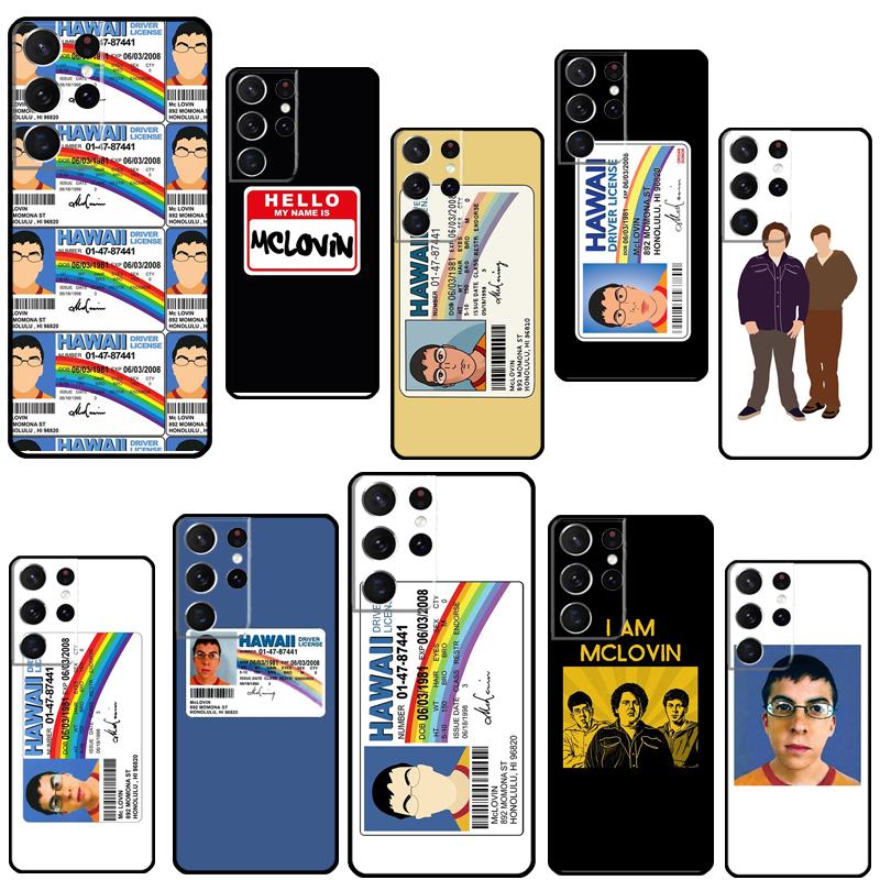 Mclovin Superbad Phone Case For Samsung Galaxy S23 S22 Ultra Note 20 10 S8 S9 S10 Plus S20 FE S21 FE Cover