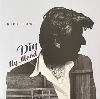 Виниловая пластинка NICK LOWE - Dig My Mood YEP2635 Yep Roc Records 2023 Мировой Рок