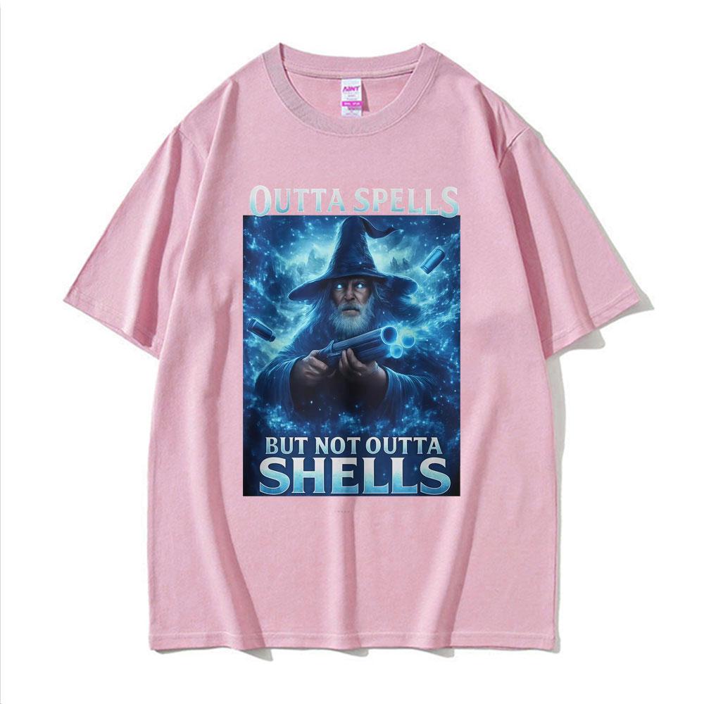 Outta Spells But Not Outta Shells Ironic Wizard Funny Fantasy Meme T Shirts Men Women Summer Tops Casual 100 Cotton Streetwear