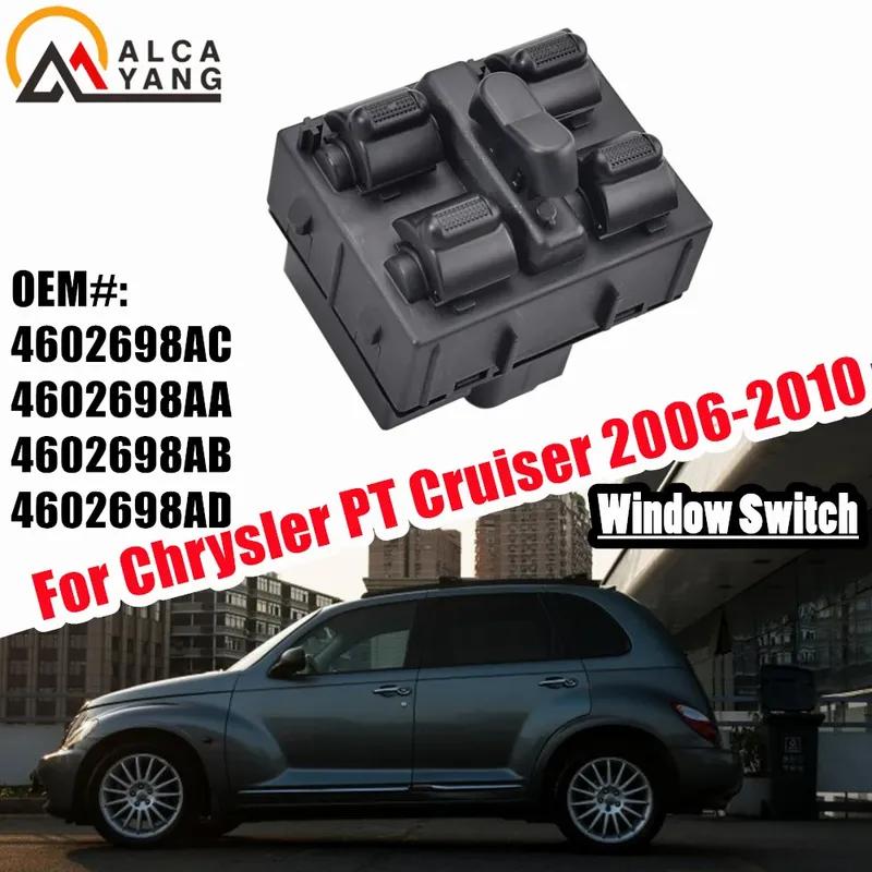 Driver Side Electric Power Master Window Switch For Chrysler PT Cruiser 2006-2010 4602698AC 4602698AA 4602698AB 4602698AD