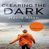 Clearing The Dark by Hania Allen Paperback Book 9781472125514