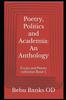 Книга Poetry, Politics and Academia : An Anthology: Essays and Poems Collection Book 1