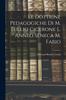 Книга Le Dottrine Pedagogiche Di M. Tullio Cicerone L. Anneo Seneca M. Fabio