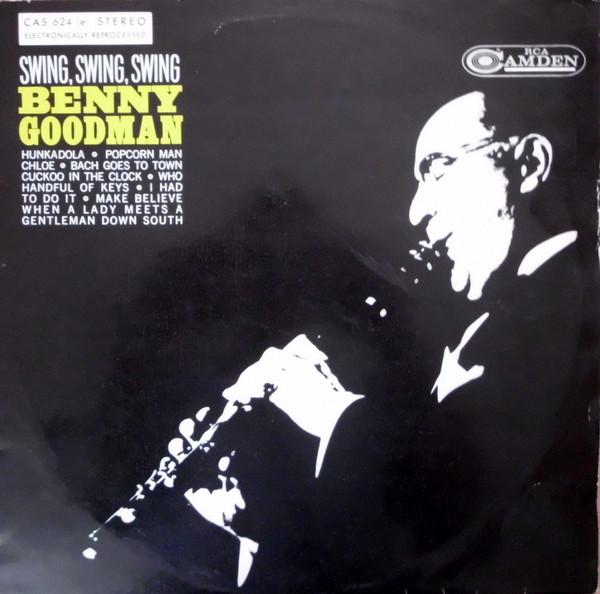 Виниловая пластинка BENNY GOODMAN Swing Swing Swing CAS624 RCA Camden Германия Джаз Б/у