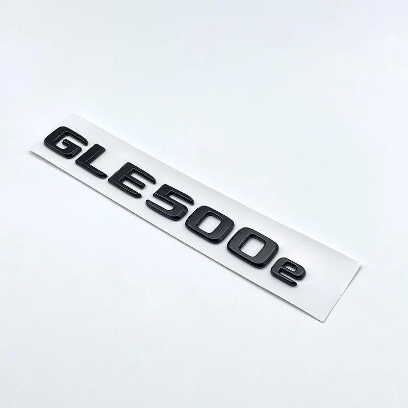 3D Flat Font Chrome Black Letters GLE350e GLE500e GLE350de 4Matic ABS Emblem for Mercedes Benz W166 V167 Car Trunk Logo Sticker AK262Y