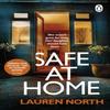 Safe At Home by Lauren North Paperback Book 9780552177955