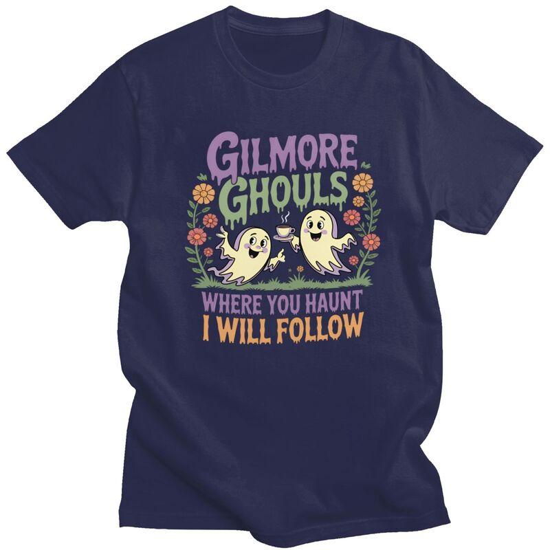 Men Gilmore Ghouls Where You Haunt I Will Follow T Shirts Short Sleeve Pure Cotton Halloween Ghosts Tshirt Leisure Tees Shirt
