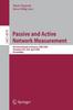 Книга Passive and Active Network Measurement : 9th International Conference, PAM 2008, Cleveland, OH, USA, April 29-30, 2008, Proceedings : 4979