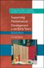 The Supporting Mathematical Development In the Early Years Book