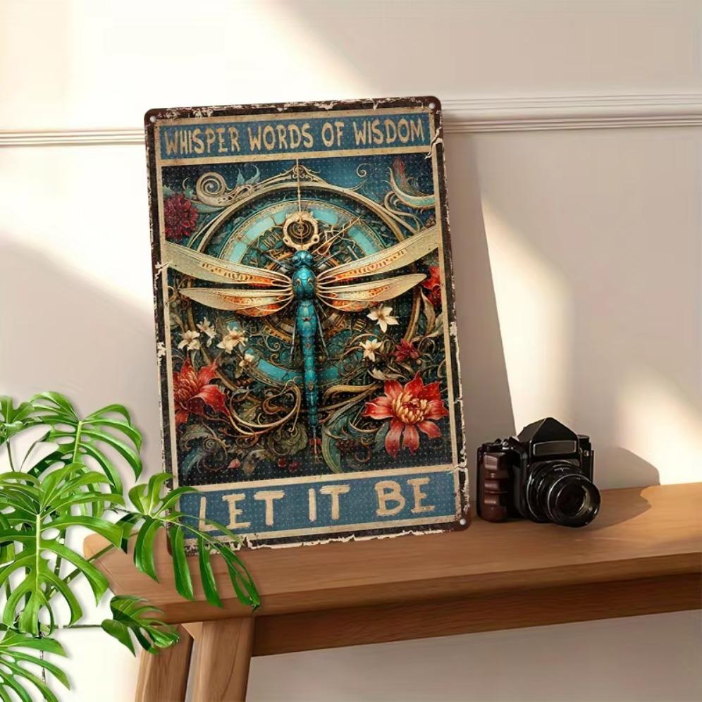 Живопись по железу, Металлическая жестяная табличка Декор стены Стрекоза Забавная шепчет Слова мудрости Пусть будет Стрекоза Металлическая табличка