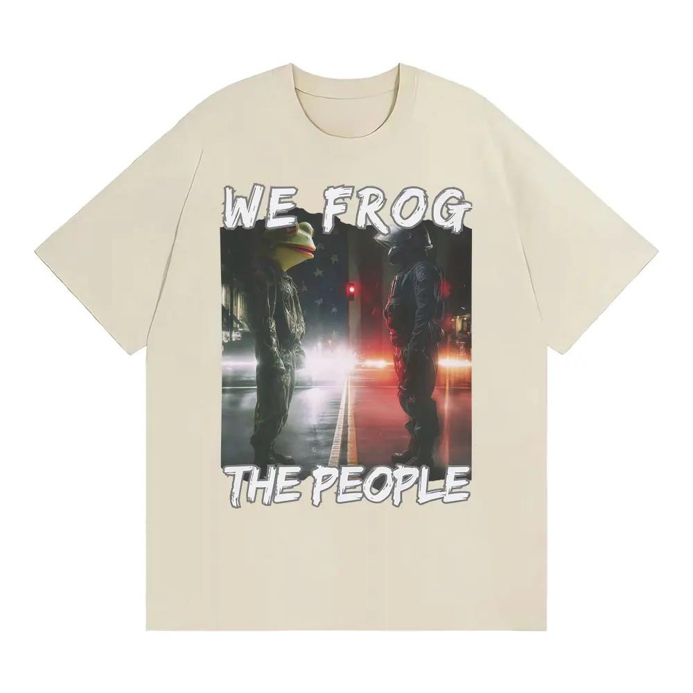 Funny We Frog The People T Shirt Portland Frog Meme Tee Shirt Unisex Women Harajuku Y2k Vintage Oversized Cotton Tshirt Streetwear