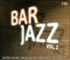 CD РАЗНОЕ - Bar Jazz Vol. 2 SMC5045982 Sony Music Cata 2001 Европа Джаз Б/у