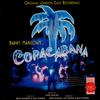 CD ОРИГИНАЛЬНЫЙ ЛОНДОНСКИЙ СОСТАВ Барри Манилоу Копакабана OCRCD6047 First Night Rec 1993 UK Саундтреки Мюзиклы Б/У