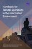 Книга Handbook for Tactical Operations In the Information Environment