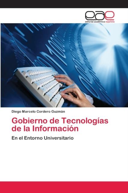 The Gobierno De Tecnologias De La Informacion Book