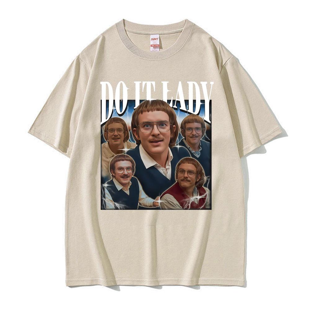 Do It Lady Meme Chit Retro Funny Classic Print Tshirt Unisex Women Fashion Oversized T Shirts Short Sleeve Cozy T Shirt Streetwear