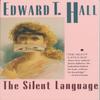 The Silent Language by Edward T. Hall Paperback Book 9780385055499