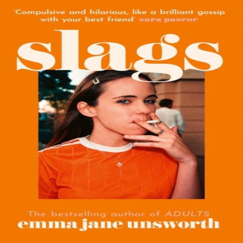 Slags by Emma Jane Unsworth Hardback Book 9780008347215