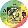 7inch Record CHILD - It's Only Make Believe AHA522 Ariola Hansa 1978 UK Rock Used