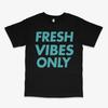 Fresh Vibes Black Tee