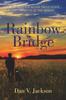 Книга Rainbow Bridge