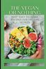 The The Vegan or Nothing : Best Easy To Cook Recipes for Vegans In 2023 Book