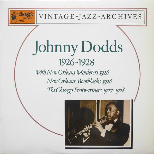 Виниловая пластинка JOHNNY DODDS - 1926-1928 807 Swaggie Records 1981 Австралия Джаз Б/у