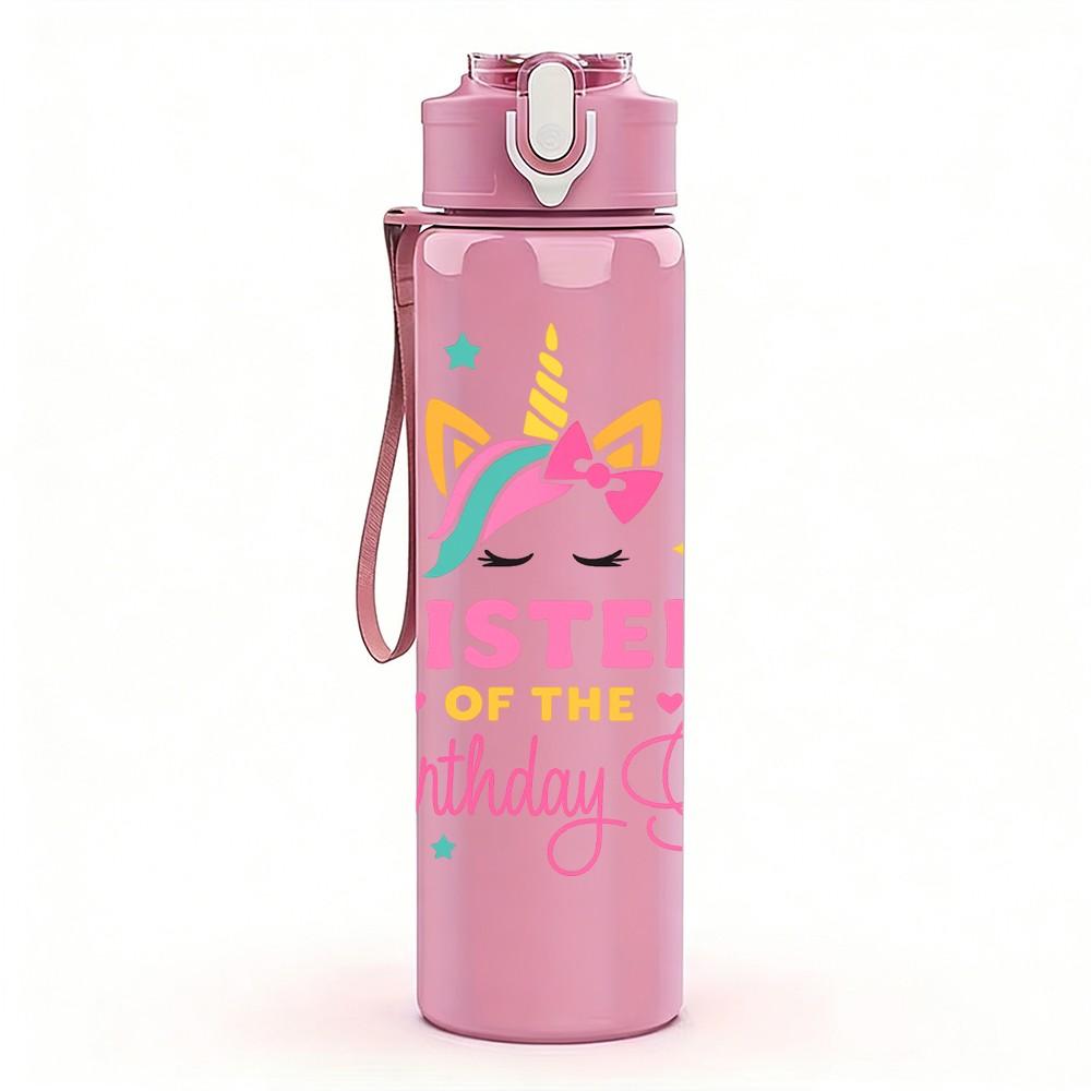 1PC Sister Of The Birthday Girl Unicorn 750ml Color Plastic Sports Water Bottle Leakproof Flip Straw Lid Suitable for Sports Office Home Use