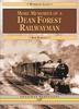 Книга More Memories of a Dean Forest Railwayman