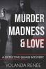 Книга Murder, Madness & Love