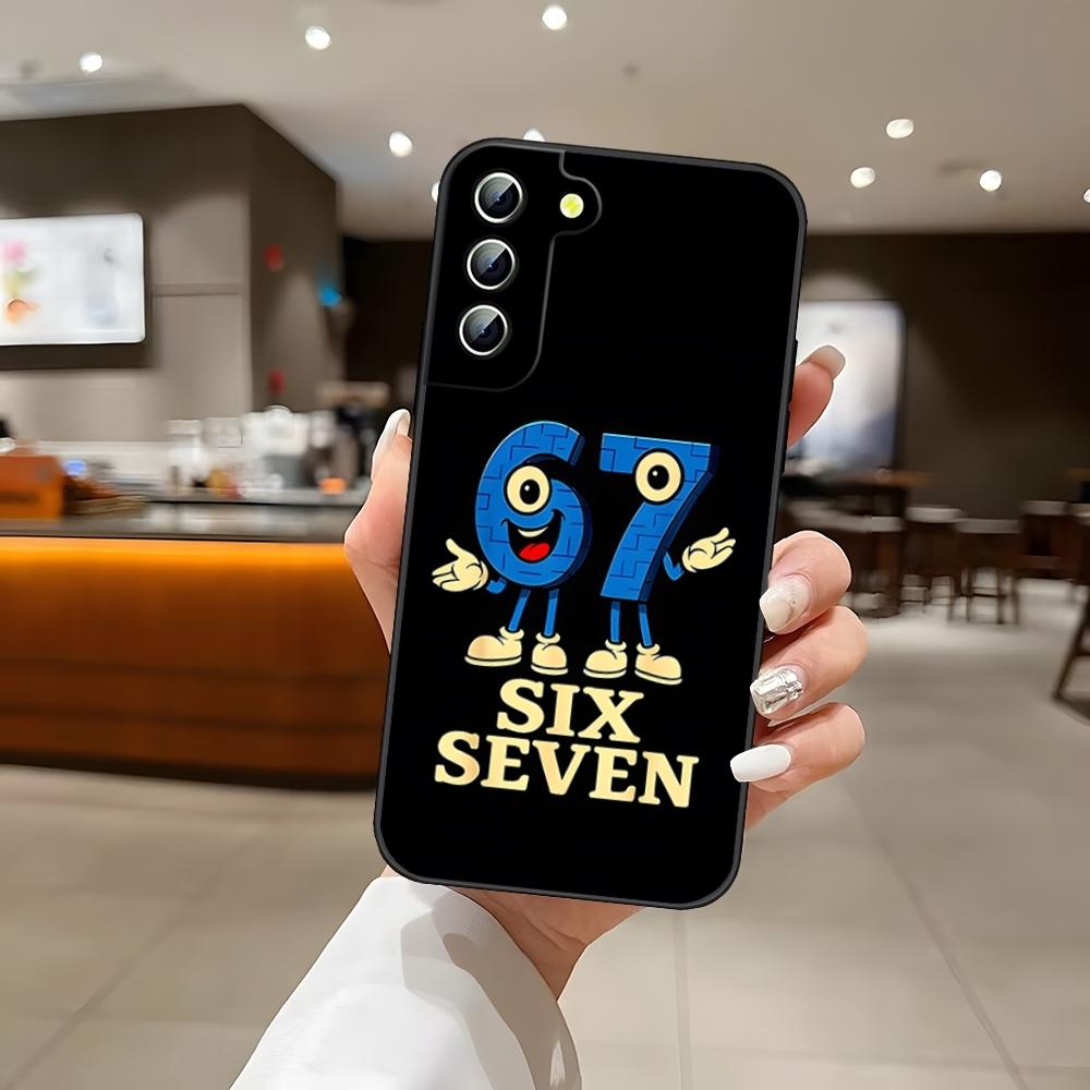 67 Six Seven Phone Case For S25 Samsung S26 S24 Ultra S22 S23 S20 Fe S21 Plus A54 A34 A16 A53 Back Cover