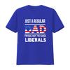 Just A Regular Dad Trying Not To Raise Liberals Fathers Day 1 T Shirt SweaT 12564 vintage Washed Casual streetwear Unisex