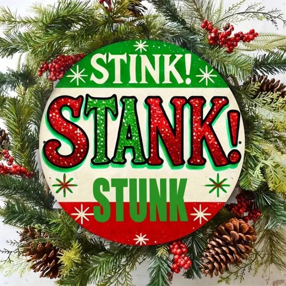 Hisun Tin Sign Vintage Christmas Grinch Quote Stink Stank Stunk Metal Tin Sign Retro Funny Holiday Glitter Text Round Wall Art Decor Classic