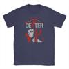 Novelty Dexter Morgan T-Shirts for Men Round Neck Pure Cotton T Shirts  Short Sleeve Tee Shirt Printing Clothes