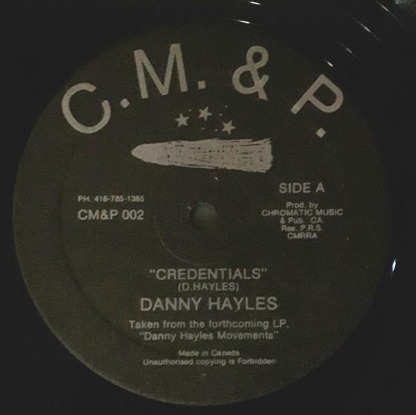 12-дюймовая пластинка DANNY HAYLES - Credentials CMP002 C.M.&P. Канада Регги, Ска и Даб Б/у