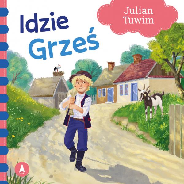 Poems For The Toddler - Idzie Grześ, Skrzat Publishing House