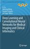 Книга Deep Learning and Convolutional Neural Networks for Medical Imaging and Clinical Informatics