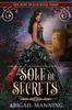 Книга Sole of Secrets : A Retelling of The Twelve Dancing Princesses : 3