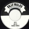 7-дюймовая пластинка JAH LIL - Trouble Bubble / Teach Me Silly Walks / Buy 2022 Europe Reggae, Ska & Dub